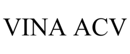 VINA ACV trademark