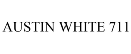 AUSTIN WHITE 711 trademark