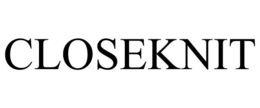 CLOSEKNIT trademark
