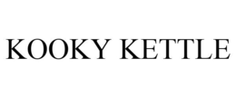 KOOKY KETTLE trademark