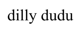 DILLY DUDU trademark