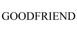 GOODFRIEND trademark