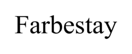 FARBESTAY trademark