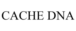 CACHE DNA trademark