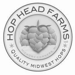 HOP HEAD FARMS LLC QUALITY MIDWEST HOPS HICKORY CORNERS, MI trademark