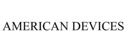 AMERICAN DEVICES trademark