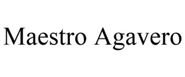 MAESTRO AGAVERO trademark