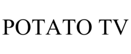 POTATO TV trademark