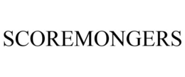 SCOREMONGERS trademark