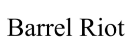 BARREL RIOT trademark