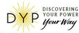 DYP DISCOVERING YOUR POWER YOUR WAY trademark