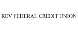 REV FEDERAL CREDIT UNION trademark