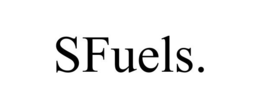 SFUELS. trademark