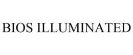 BIOS ILLUMINATED trademark