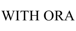 WITH ORA trademark