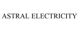ASTRAL ELECTRICITY trademark