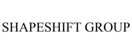 SHAPESHIFT GROUP trademark