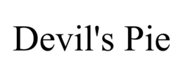 DEVIL'S PIE trademark