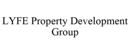 LYFE PROPERTY DEVELOPMENT GROUP trademark
