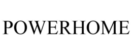 POWERHOME trademark