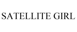 SATELLITE GIRL trademark