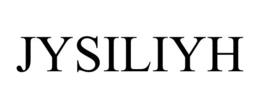JYSILIYH trademark
