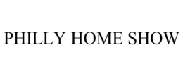 PHILLY HOME SHOW trademark