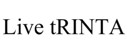 LIVE TRINTA trademark