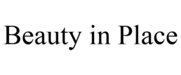 BEAUTY IN PLACE trademark