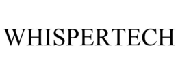 WHISPERTECH trademark