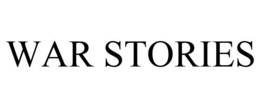 WAR STORIES trademark