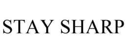 STAY SHARP trademark