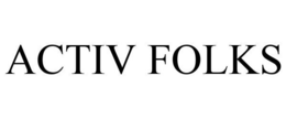 ACTIV FOLKS trademark