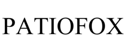 PATIOFOX trademark