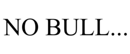 NO BULL... trademark