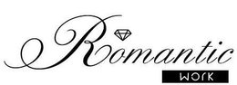 ROMANTIC WORK trademark