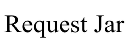 REQUEST JAR trademark