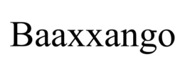 BAAXXANGO trademark