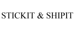 STICKIT & SHIPIT trademark