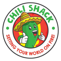 CHILI SHACK SETTING YOUR WORLD ON FIRE! trademark