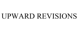 UPWARD REVISIONS trademark