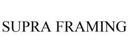 SUPRA FRAMING trademark