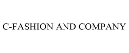 C-FASHION AND COMPANY trademark
