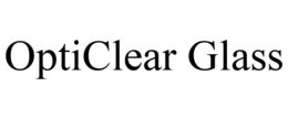 OPTICLEAR GLASS trademark