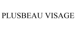 PLUSBEAU VISAGE trademark