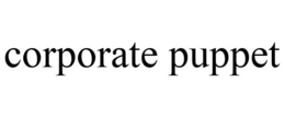 CORPORATE PUPPET trademark