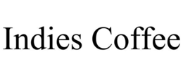 INDIES COFFEE trademark