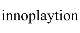 INNOPLAYTION trademark