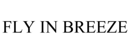 FLY IN BREEZE trademark
