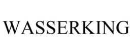 WASSERKING trademark